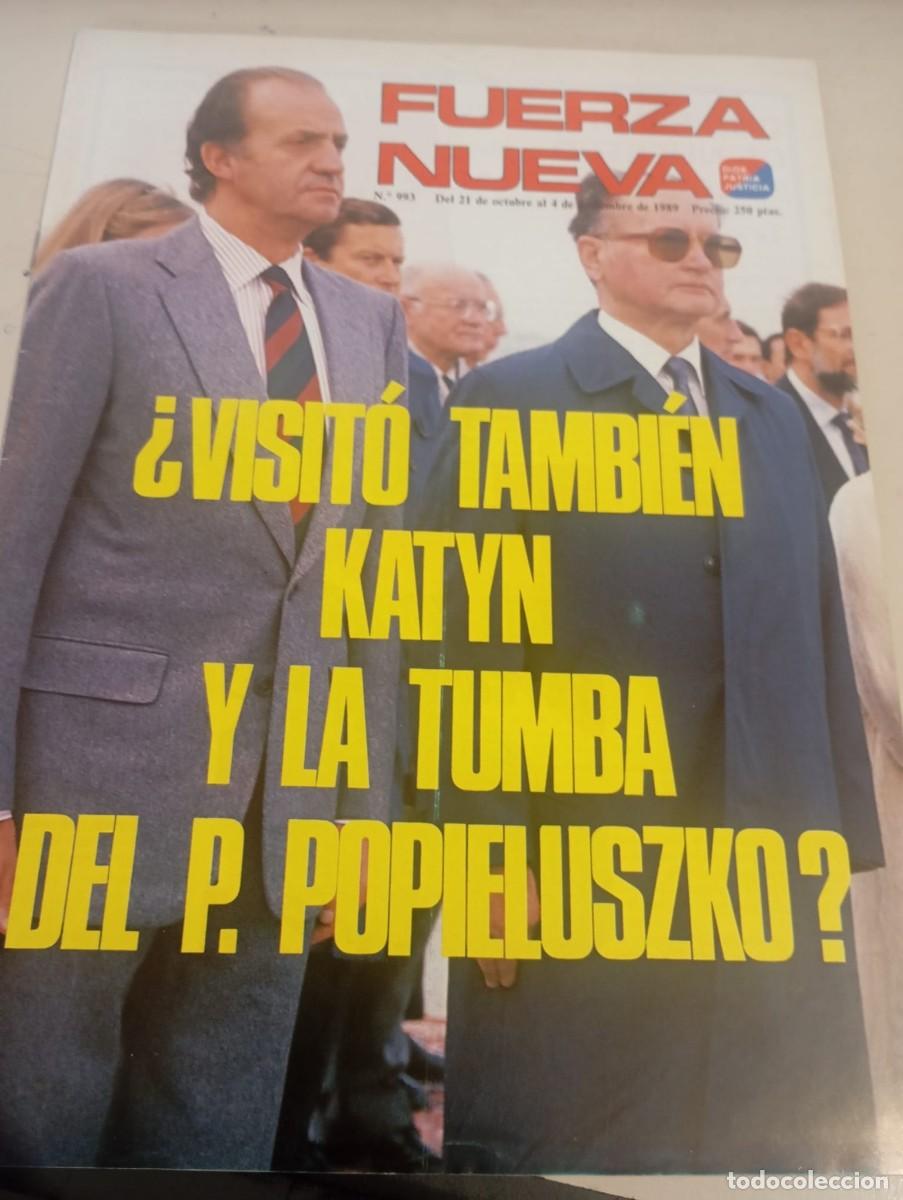 Collection Magazines and Newspapers: REVISTA FUERZA NUEVA N&ordm; 993 NOVIEMBRE 1989 REF. UR