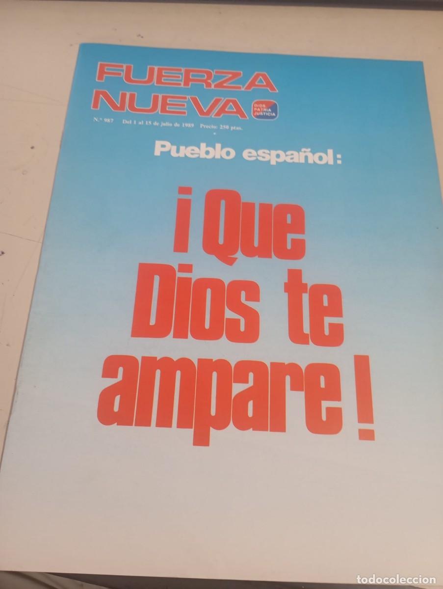 Colecionismo de Revistas e Jornais: REVISTA FUERZA NUEVA N&ordm; 987 JULIO 1989 REF. UR