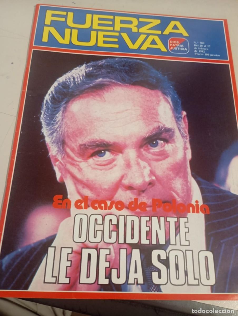 Colecionismo de Revistas e Jornais: REVISTA FUERZA NUEVA N&ordm; 789 FEBRERO 1982 REF. UR