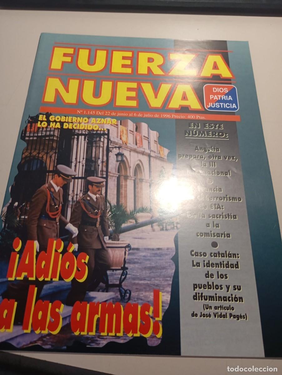 Sammeln von Zeitschriften und Zeitungen: REVISTA FUERZA NUEVA N&ordm; 1145 JULIO 1996 REF. UR