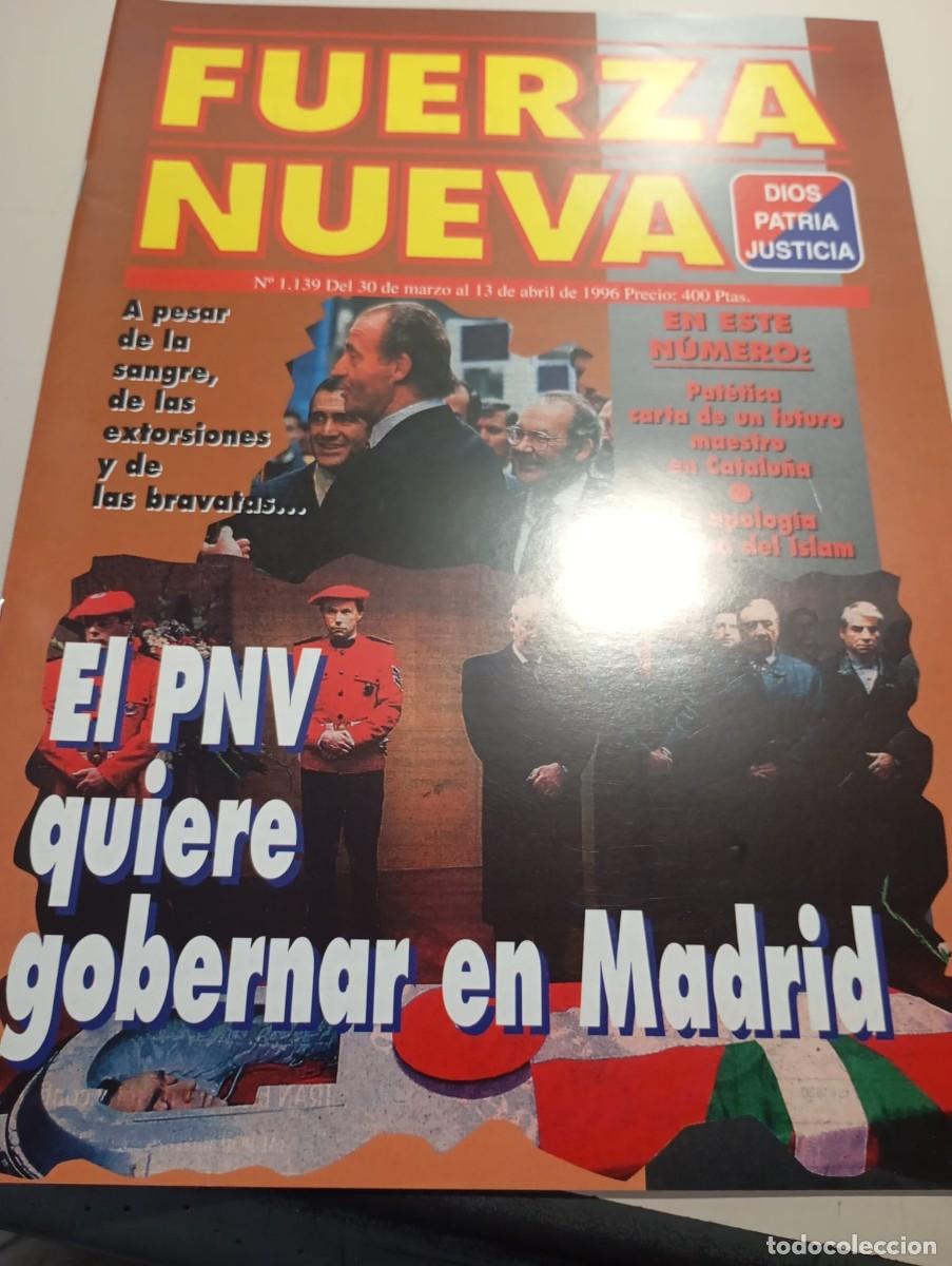 Sammeln von Zeitschriften und Zeitungen: REVISTA FUERZA NUEVA N&ordm; 1139 ABRIL 1996 REF. UR