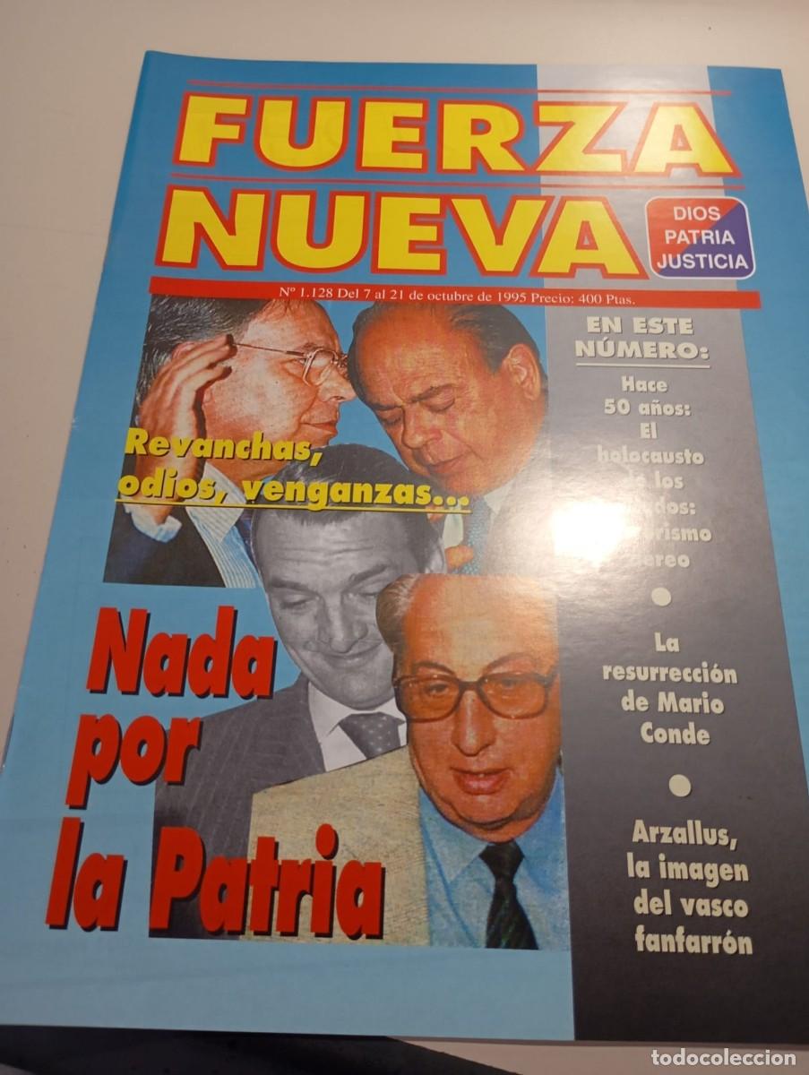 Sammeln von Zeitschriften und Zeitungen: REVISTA FUERZA NUEVA N&ordm; 1128 OCTUBRE 1995 REF. UR