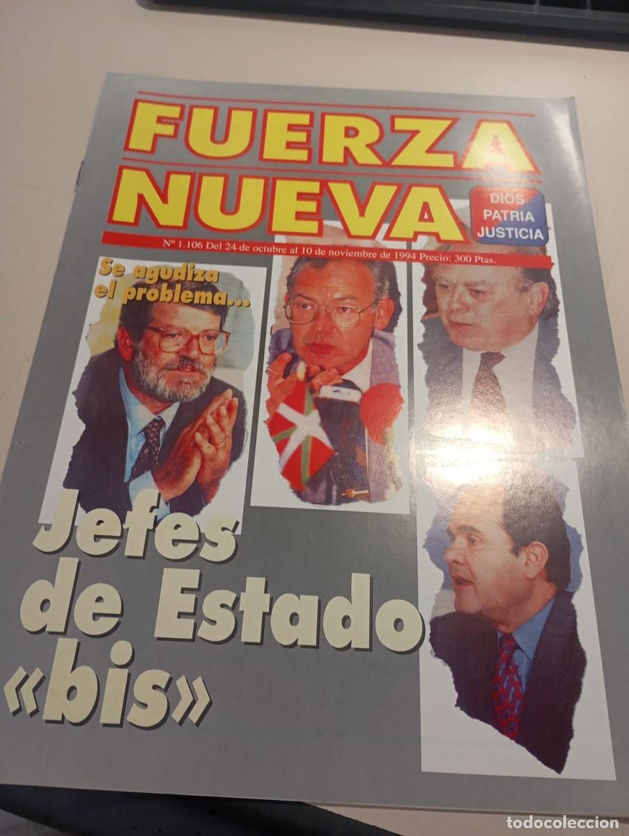 Sammeln von Zeitschriften und Zeitungen: REVISTA FUERZA NUEVA N&ordm; 1106 NOVIEMBRE 1994 REF. UR
