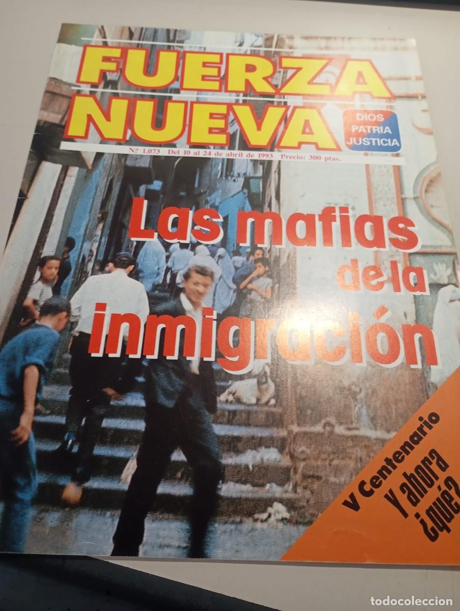 Sammeln von Zeitschriften und Zeitungen: REVISTA FUERZA NUEVA N&ordm; 1073 ABRIL 1993 REF. UR