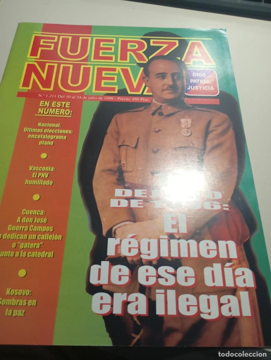 Collection Magazines and Newspapers: REVISTA FUERZA NUEVA N&ordm; 1211 JULIO 1999 REF. UR