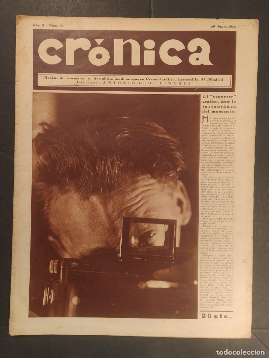 Collezionismo di Riviste e Giornali: CRONICA-A&Ntilde;O 1930-COLON CATALA-FOGUERES SANT JOAN-HIPODROMO MADRID PREMIO-CRUZ DEL SUR-ASILO CUNA ETC