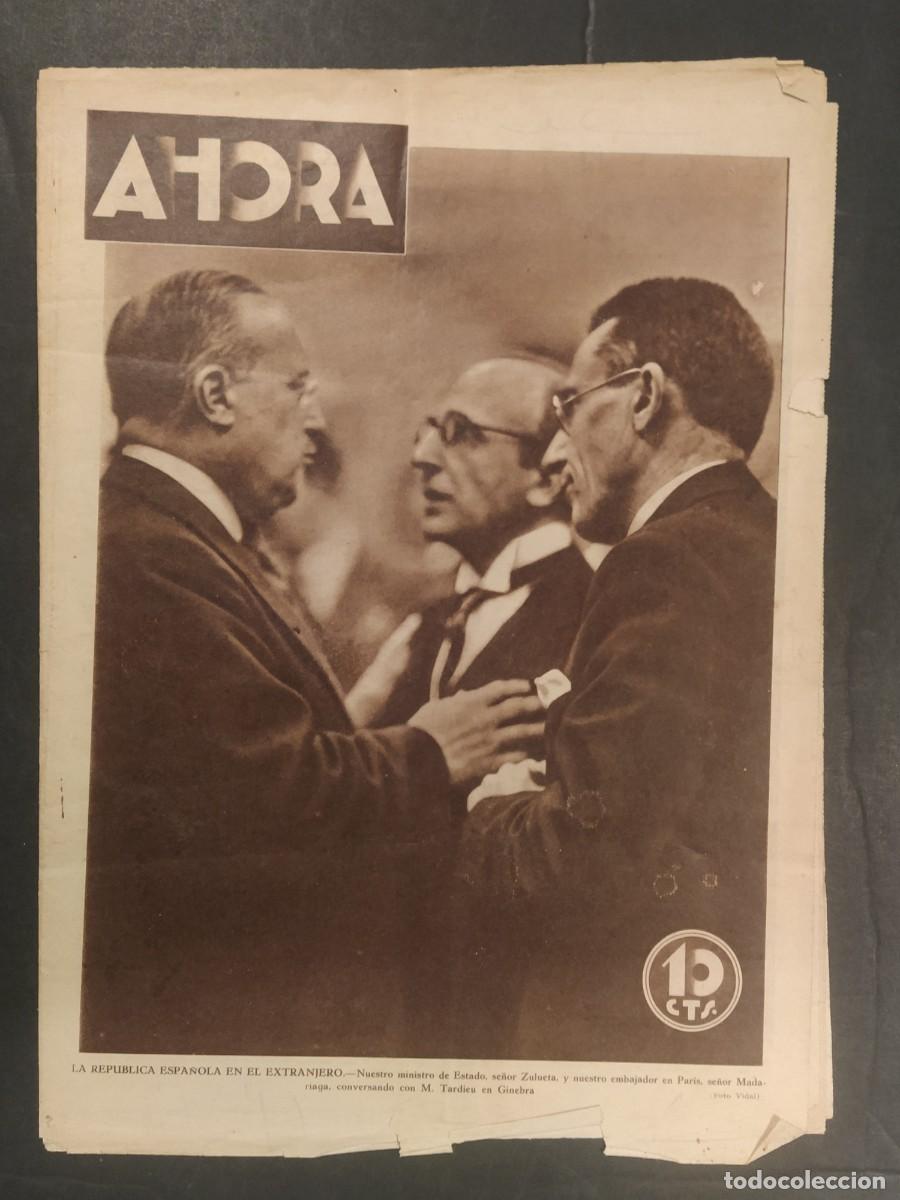 Collection Magazines and Newspapers: AHORA -INCOMPLETO-REPUBLICA-TIROTEO BILBAO-RAID MANILA-HOMENAJE A LLUIS COMPANYS-ATRACOS SEVILLA-ETC