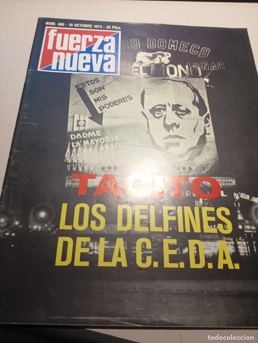 Colecionismo de Revistas e Jornais: REVISTA FUERZA NUEVA N&ordm; 406 OCTUBRE 1974 REF. UR