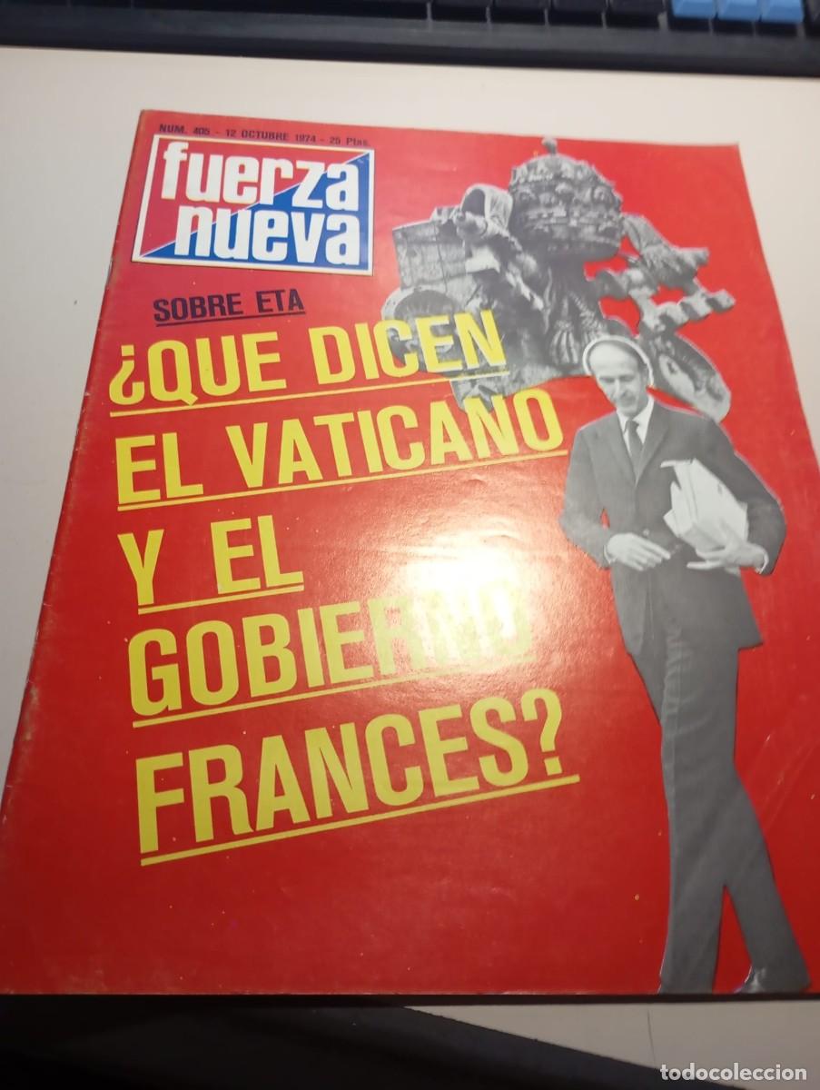 Colecionismo de Revistas e Jornais: REVISTA FUERZA NUEVA N&ordm; 405 OCTUBRE 1974 REF. UR