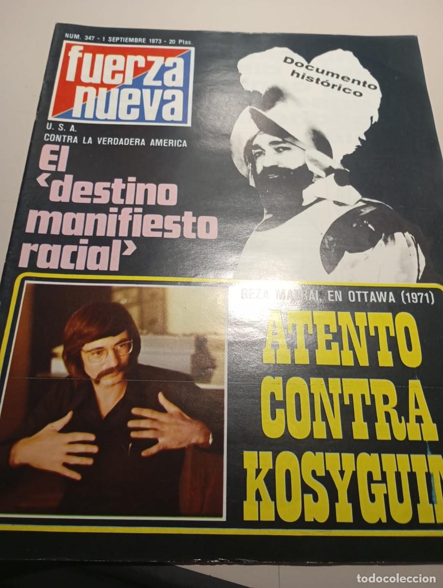 Collection Magazines and Newspapers: REVISTA FUERZA NUEVA N&ordm; 347 SEPTIEMBRE 1973 REF. UR