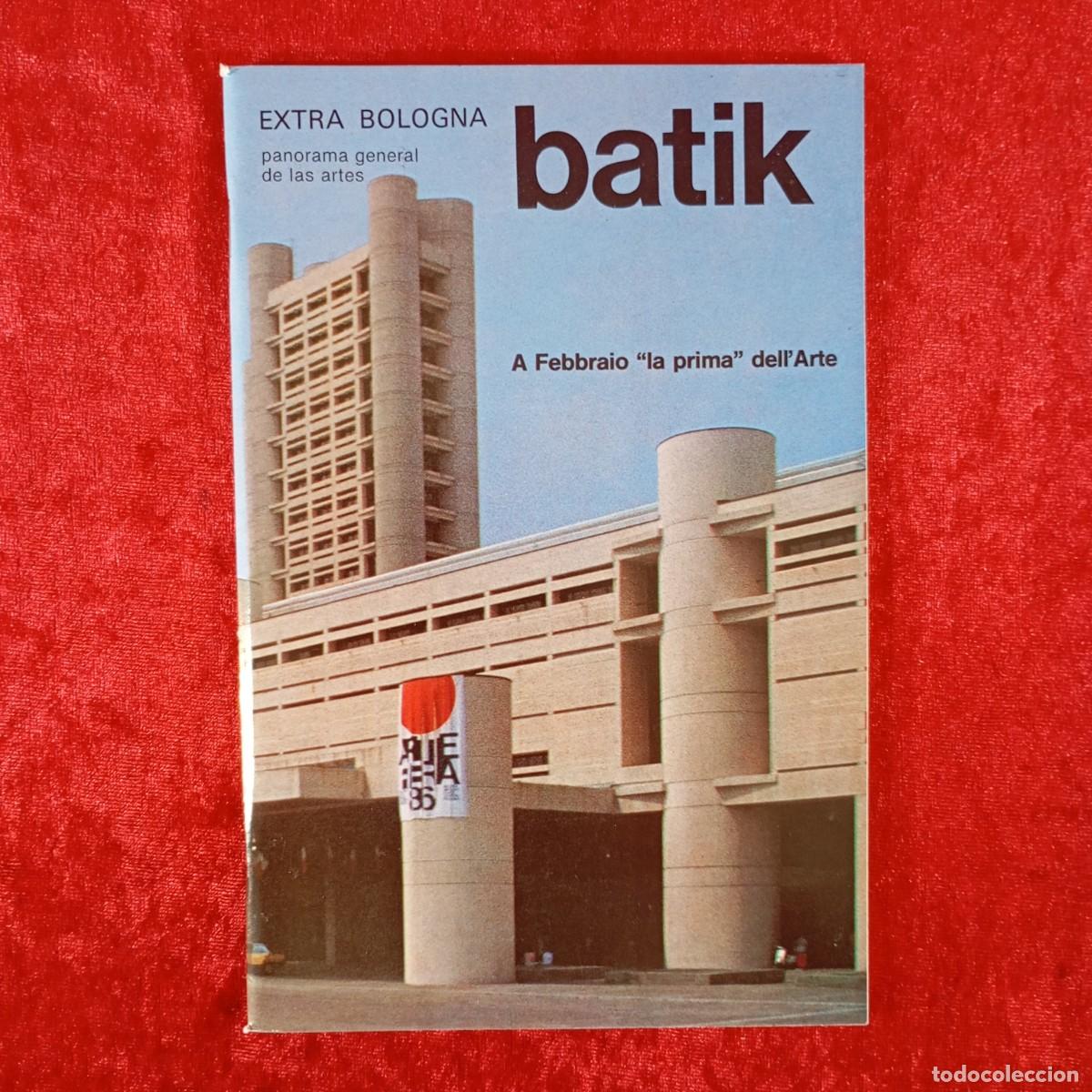 Collezionismo di Riviste e Giornali: BATIK - EXTRA BOLOGNA - N&ordm;83 - DICIEMBRE 1986 - PORTADA: EDIFICIO ARTE FIERA - REVISTA ARTE / 4353