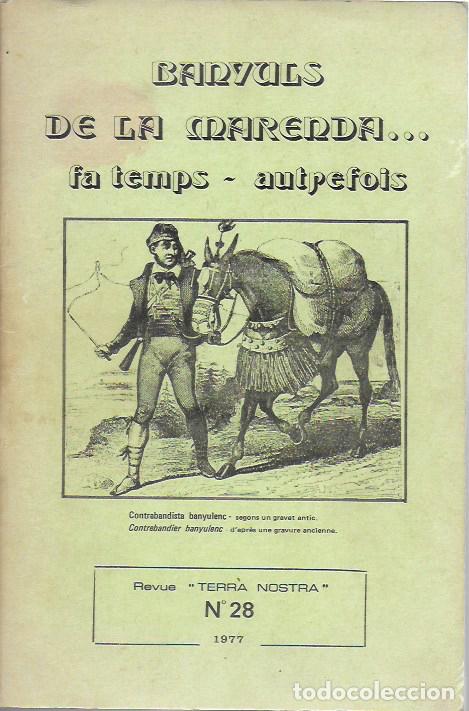 Collection Magazines and Newspapers: Banyuls de la Maresma...fa temps - autrefois. Terra Mostra n&ordm; 28. 1977.