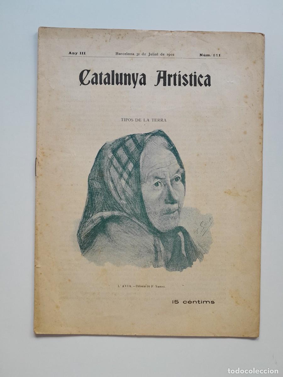 Colecionismo de Revistas e Jornais: CATALUNYA ART&Iacute;STICA (BARCELONA) - ANY 3, N&Uacute;M. 111 (31 JULIOL 1902)