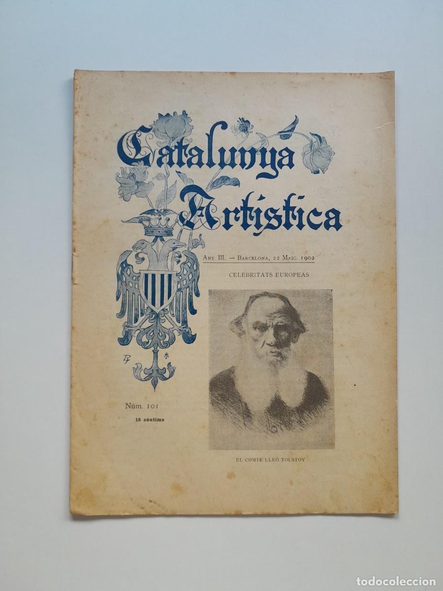 Sammeln von Zeitschriften und Zeitungen: CATALUNYA ART&Iacute;STICA (BARCELONA) - ANY 3, N&Uacute;M. 101 (22 MAIG 1902)