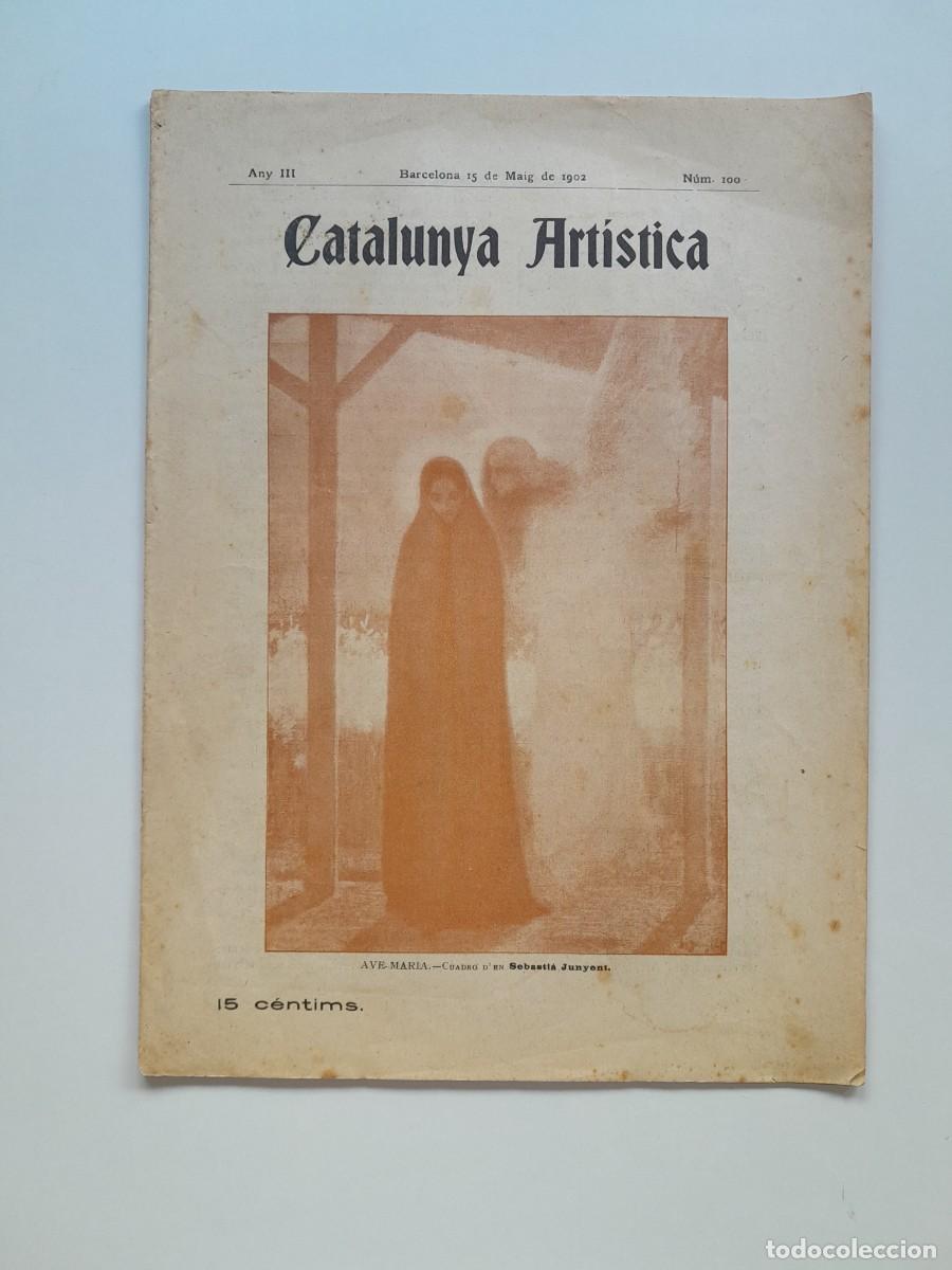 Colecionismo de Revistas e Jornais: CATALUNYA ART&Iacute;STICA (BARCELONA) - ANY 3, N&Uacute;M. 100 (15 MAIG 1902)