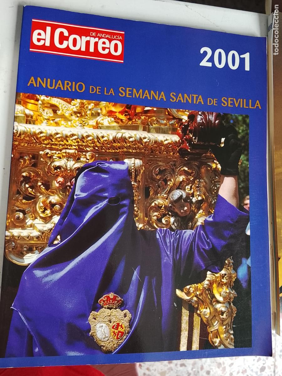 Coleccionismo de Revistas y Peri&oacute;dicos: revista El correo de Andaluc&iacute;a anuario de la Semana Santa de Sevilla 2001