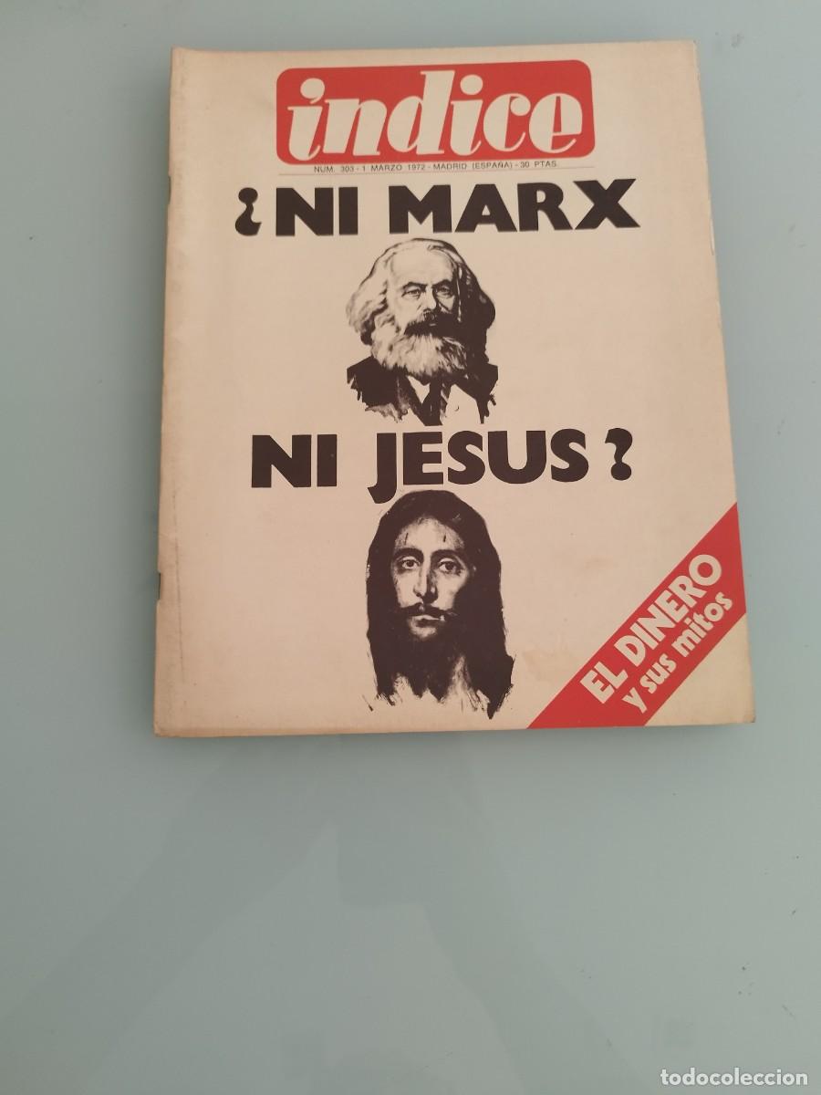 Coleccionismo de revistas y peri&oacute;dicos: Antigua revista &Iacute;ndice de artes y letras N&deg; 303, 1 marzo 1972. &iquest;NI MARX NI JESUS ?.
