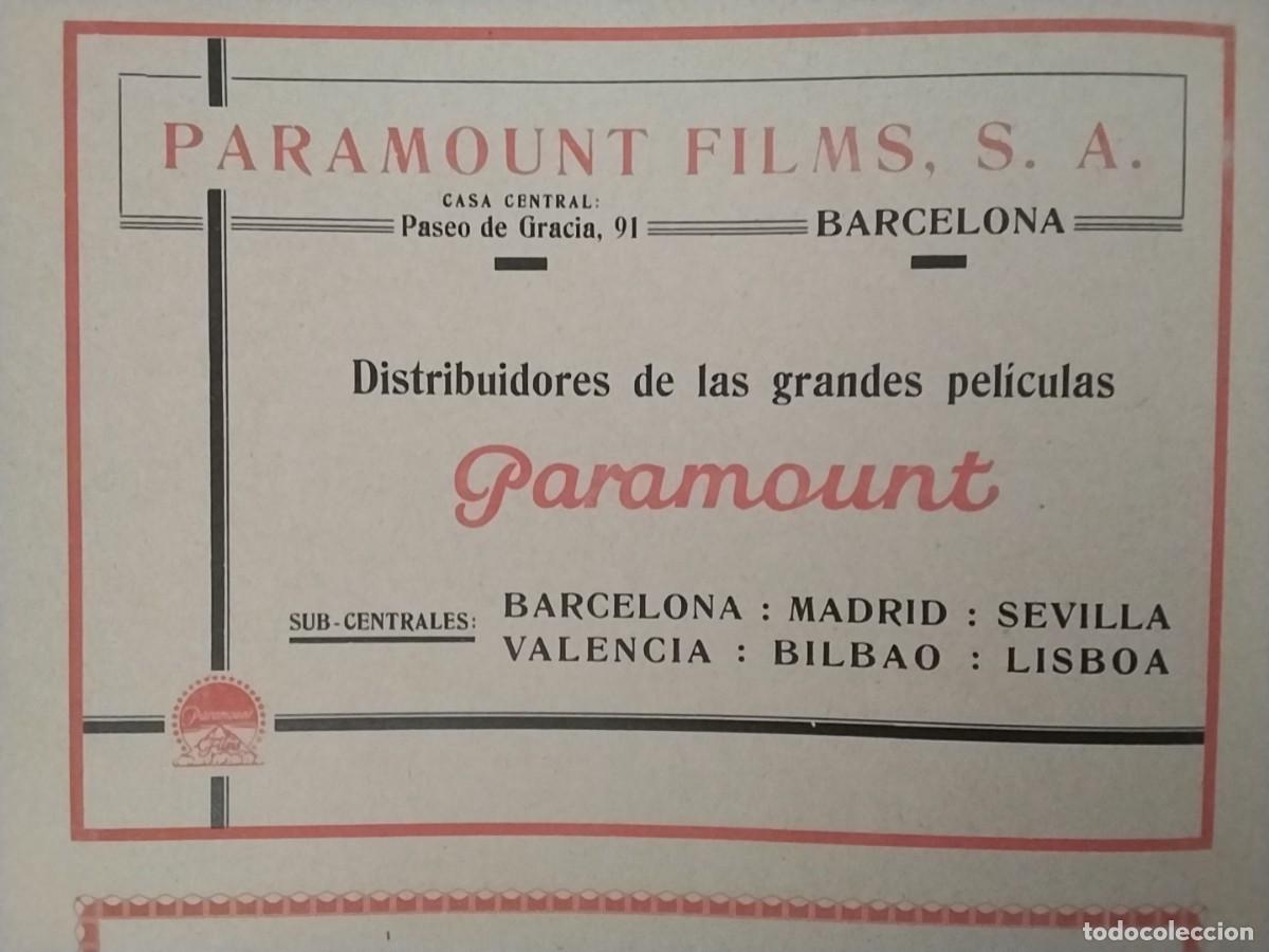 Collection Magazines and Newspapers: PARAMOUNT FILMS DISTRIBUIDORES DE LAS GRANDES PELICULAS PARAMOUNT BARCELONA HOJAS A&Ntilde;O 1926