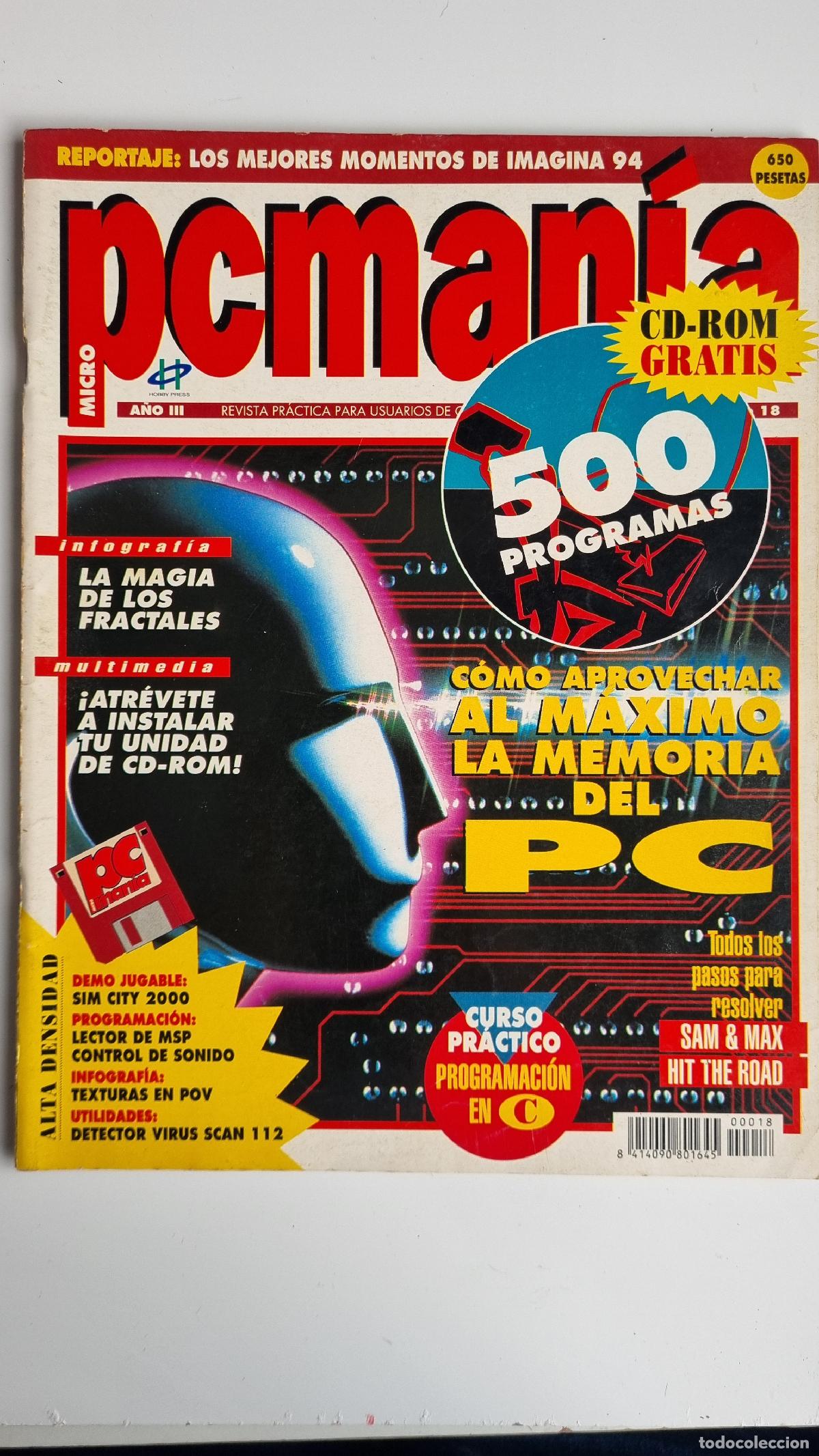 Coleccionismo de Revistas y Peri&oacute;dicos: Revista PCMan&iacute;a N&ordm;18 &ndash; A&ntilde;o III &ndash; C&oacute;mo aprovechar la memoria del PC + CD-ROM con 500 programas