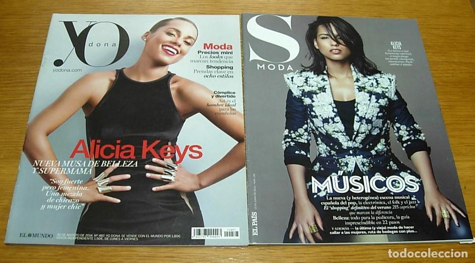 Collezionismo di Riviste e Giornali: Lote 2 Revistas ALICIA KEYS Yo Dona 2014 + El Pa&iacute;s S Moda 2015
