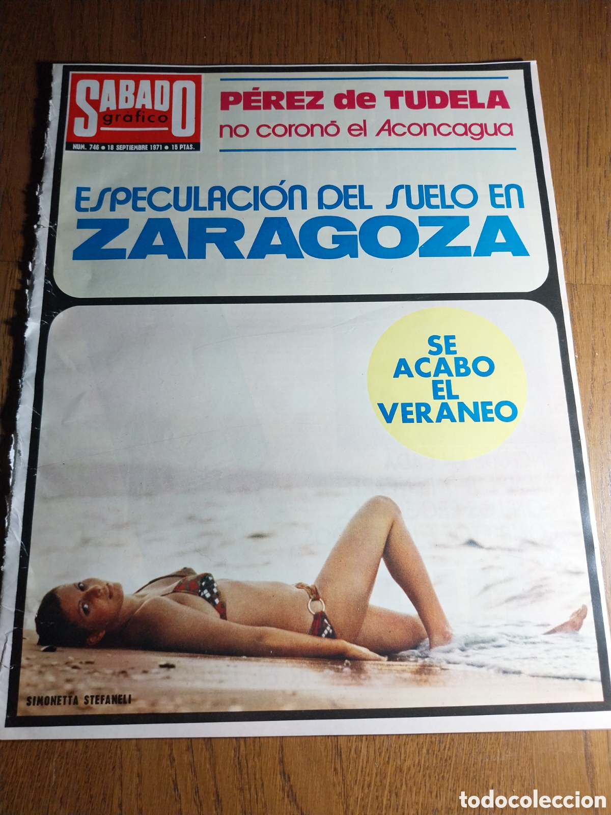 Collection Magazines and Newspapers: REVISTA 1971 ESPECULACI&Oacute;N SUELO EN ZARAGOZA.PEREZ DE TUDELA NO CONQUISTO EL ACONCAGUA.LAS BERMUDAS
