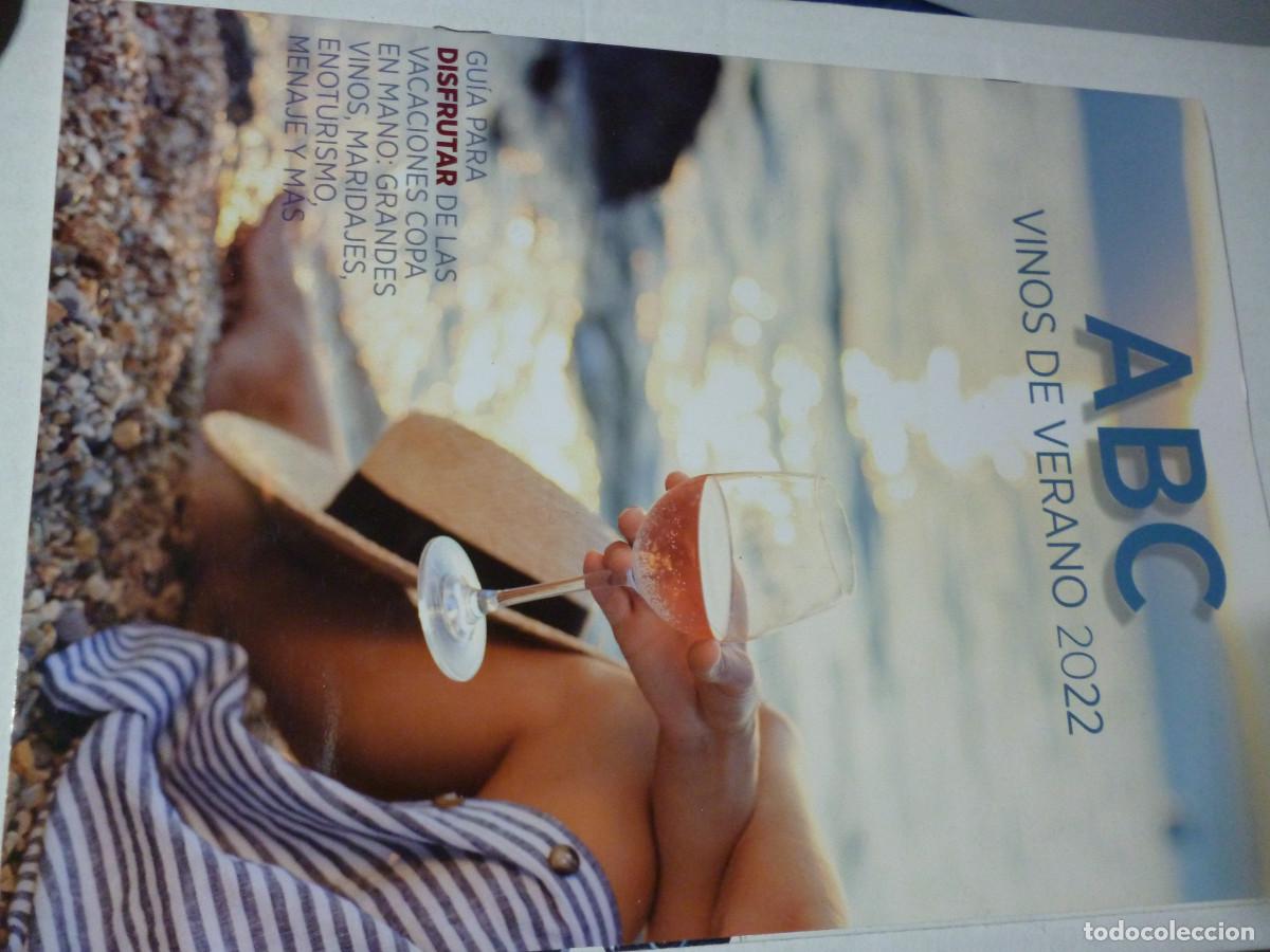 Coleccionismo de Revistas y Peri&oacute;dicos: GU&Iacute;A ABC, VINOS DE VERANO 2022