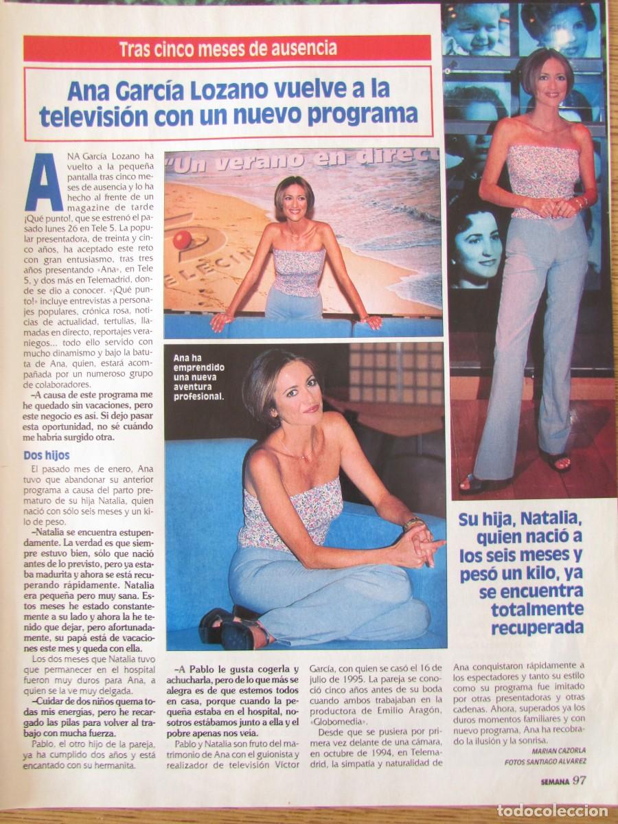Coleccionismo de Revistas y Peri&oacute;dicos: RECORTE REVISTA SEMANA 3103 1999 ANA MAR&Iacute;A LOZANO. CAROLINA DE M&Oacute;NACO. PORTADA Y 4 P&Aacute;GS