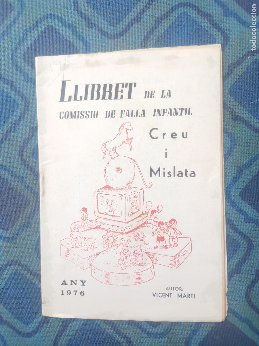 Coleccionismo de Revistas y Peri&oacute;dicos: FALLAS DE VALENCIA, LLIBRET DE LA FALLA INFANTIL CREU I MISLATA 1976