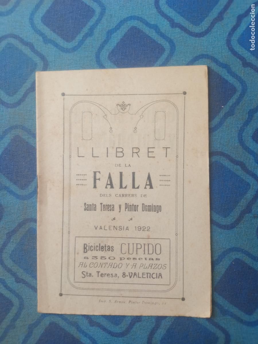 Coleccionismo de Revistas y Peri&oacute;dicos: LLIBRET FALLAS DE LA FALLA SANTA TERESA Y PINTOR DOMINGO 1922