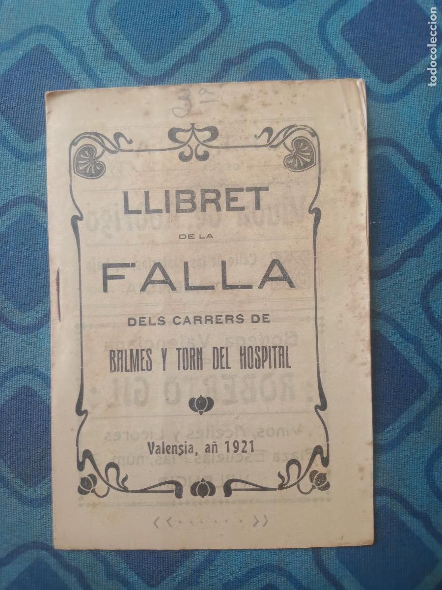 Coleccionismo de Revistas y Peri&oacute;dicos: LLIBRET FALLAS DE LA FALLA BALMES Y TORN DEL HOSPITAL 1921