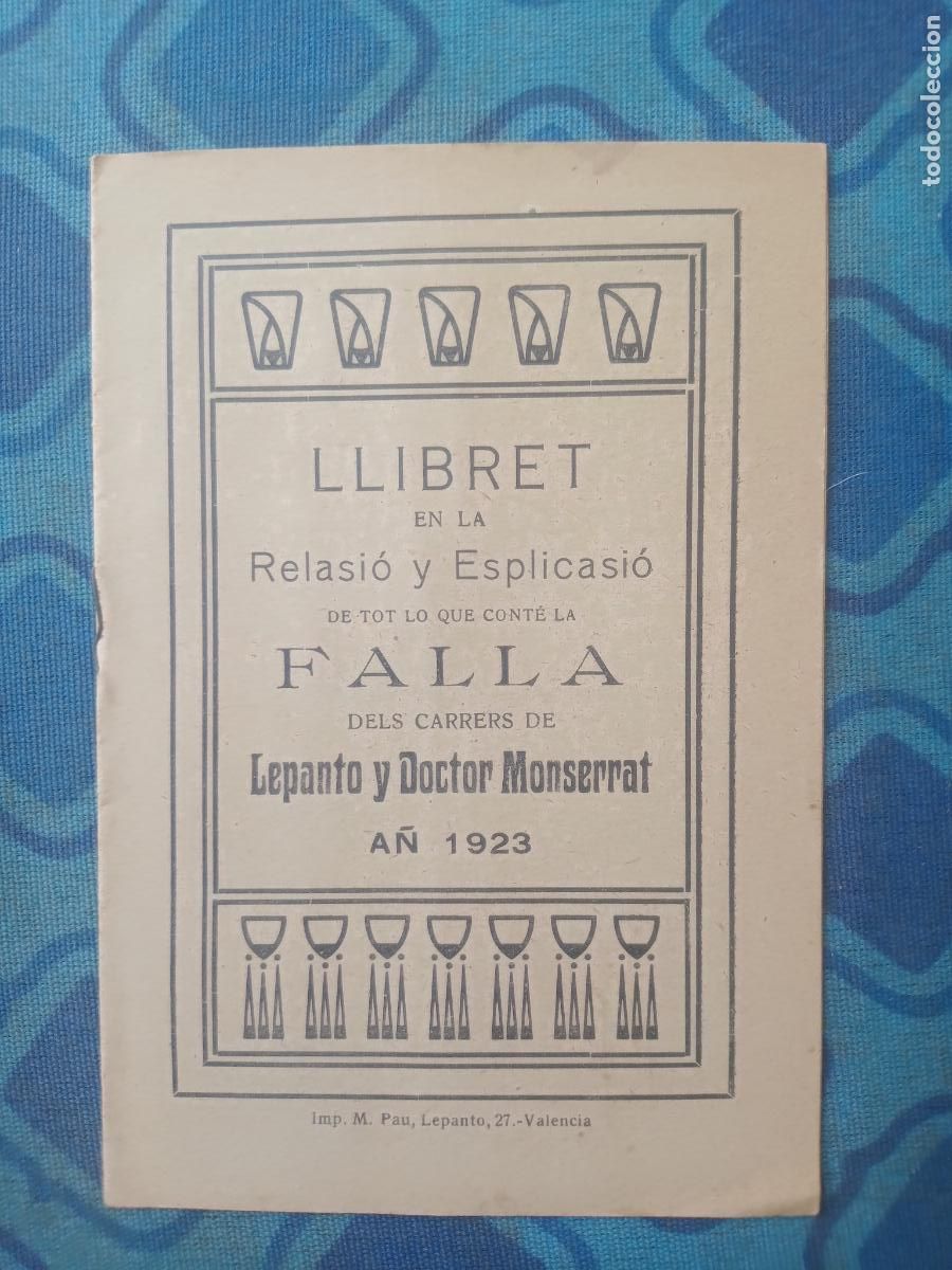 Coleccionismo de Revistas y Peri&oacute;dicos: REVISTA FALLERA, FALLAS DE VALENCIA, LLIBRET FALLA LEPANTO Y DOCTOR MONSERRAT 1923
