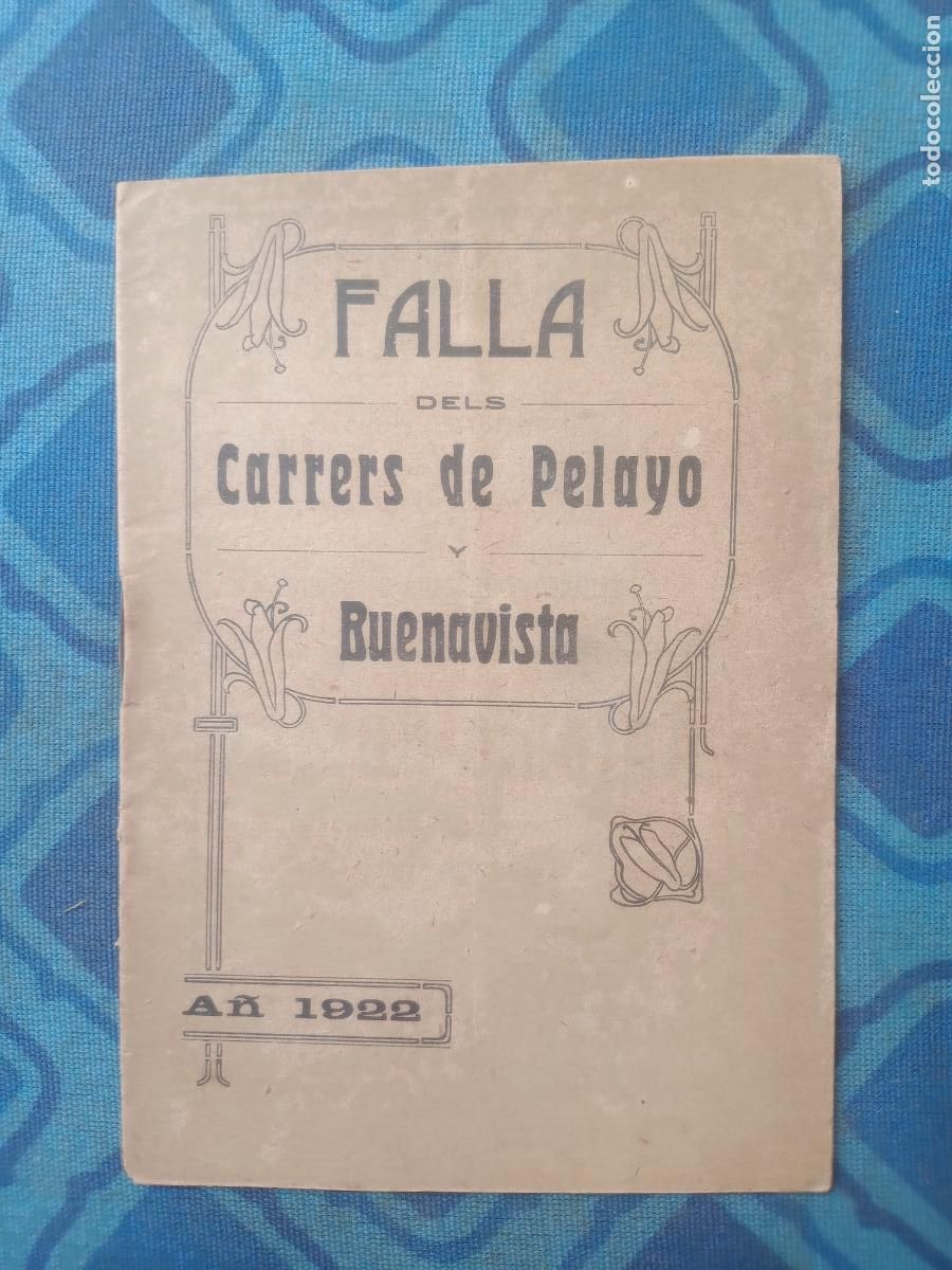 Coleccionismo de Revistas y Peri&oacute;dicos: Fallas de Valencia. Llibret FALLA PELAYO Y BUENAVISTA 1922