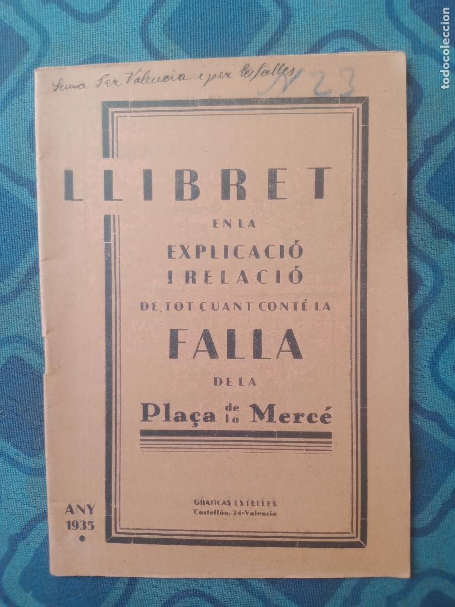 Coleccionismo de Revistas y Peri&oacute;dicos: Fallas de Valencia. Llibret FALLA PLAZA DE LA MERCED - A&Ntilde;O 1935