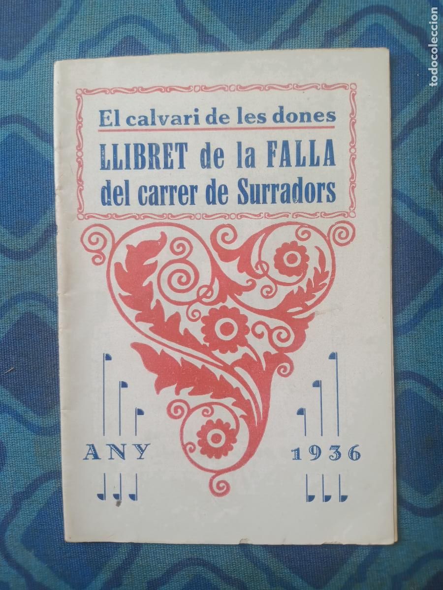 Coleccionismo de Revistas y Peri&oacute;dicos: Fallas de Valencia. Llibret FALLA SURRADORS 1936