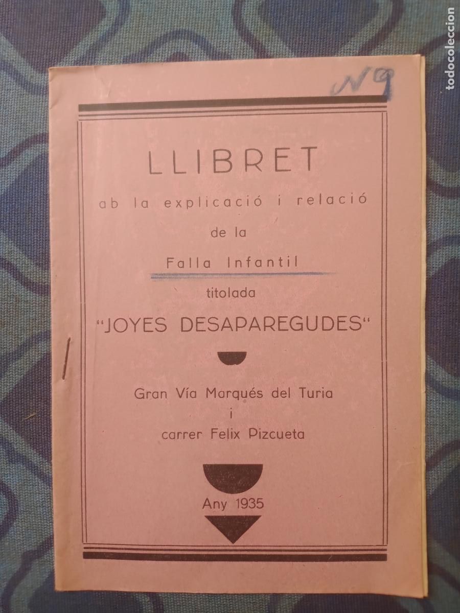 Coleccionismo de Revistas y Peri&oacute;dicos: Fallas de Valencia. Llibret FALLA Gran V&iacute;a Marqu&eacute;s del T&uacute;ria y Felix Pizcueta 1935