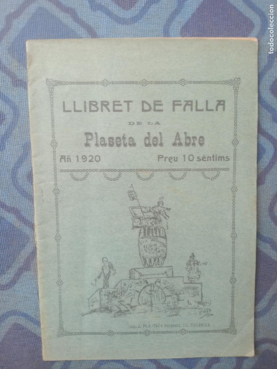 Coleccionismo de Revistas y Peri&oacute;dicos: Fallas de Valencia. LLIBRET FALLA PLASETA DEL ABRE 1920
