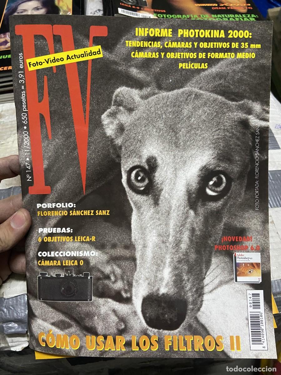 Collectionnisme de Revues et Journaux: REVISTA FOTOGRAFIA FV FOTO VIDEO ACTUALIDAD # 147 NOVIEMBRE 2000 FLORENCIO SANCHEZ SANZ