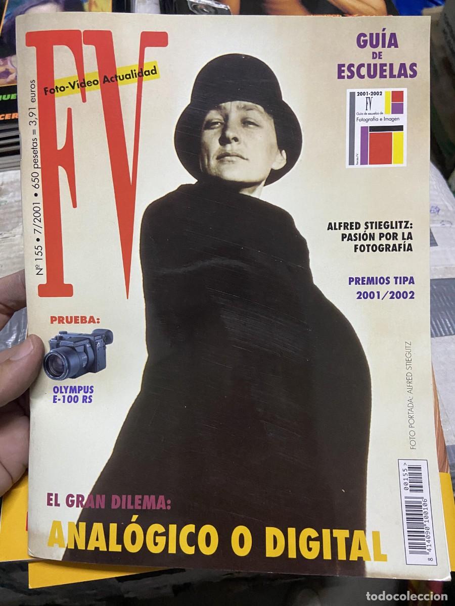 Collectionnisme de Revues et Journaux: REVISTA FOTOGRAFIA FV FOTO VIDEO ACTUALIDAD # 155 JULIO 2001 ALFRED STIEGLITZ PREMIOS TIPA