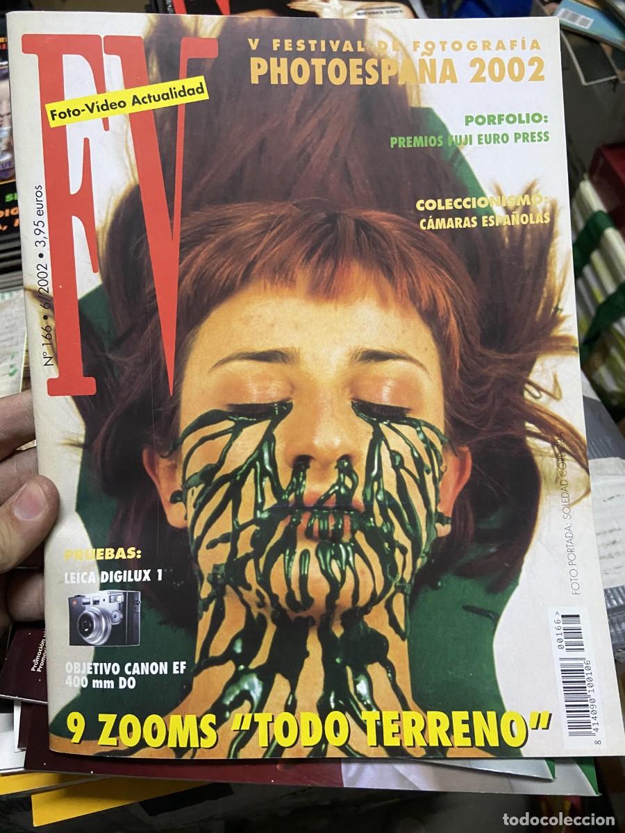 Collectionnisme de Revues et Journaux: REVISTA FOTOGRAFIA FV FOTO VIDEO ACTUALIDAD # 166 JUNIO 2002 PREMIOS FUJI EURO PRESS SOLEDAD CORDOBA
