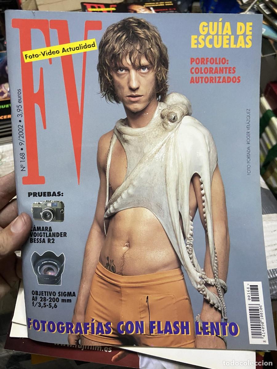 Coleccionismo de Revistas y Peri&oacute;dicos: REVISTA FOTOGRAFIA FV FOTO VIDEO ACTUALIDAD # 168 SEPTIEMBRE 2002 ROGER VELAZQUEZ