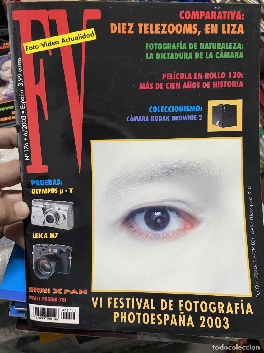 Collectionnisme de Revues et Journaux: REVISTA FOTOGRAFIA FV FOTO VIDEO ACTUALIDAD # 176 JUNIO 2003 PHOTOESPA&Ntilde;A GARCIA DE CUBAS