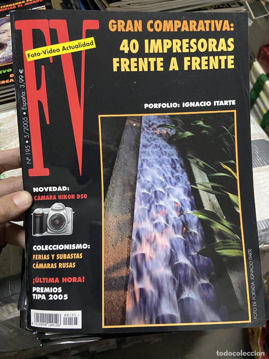 Collectionnisme de Revues et Journaux: REVISTA FOTOGRAFIA FV FOTO VIDEO ACTUALIDAD # 195 MAYO 2005 IGNACIO ITARTE