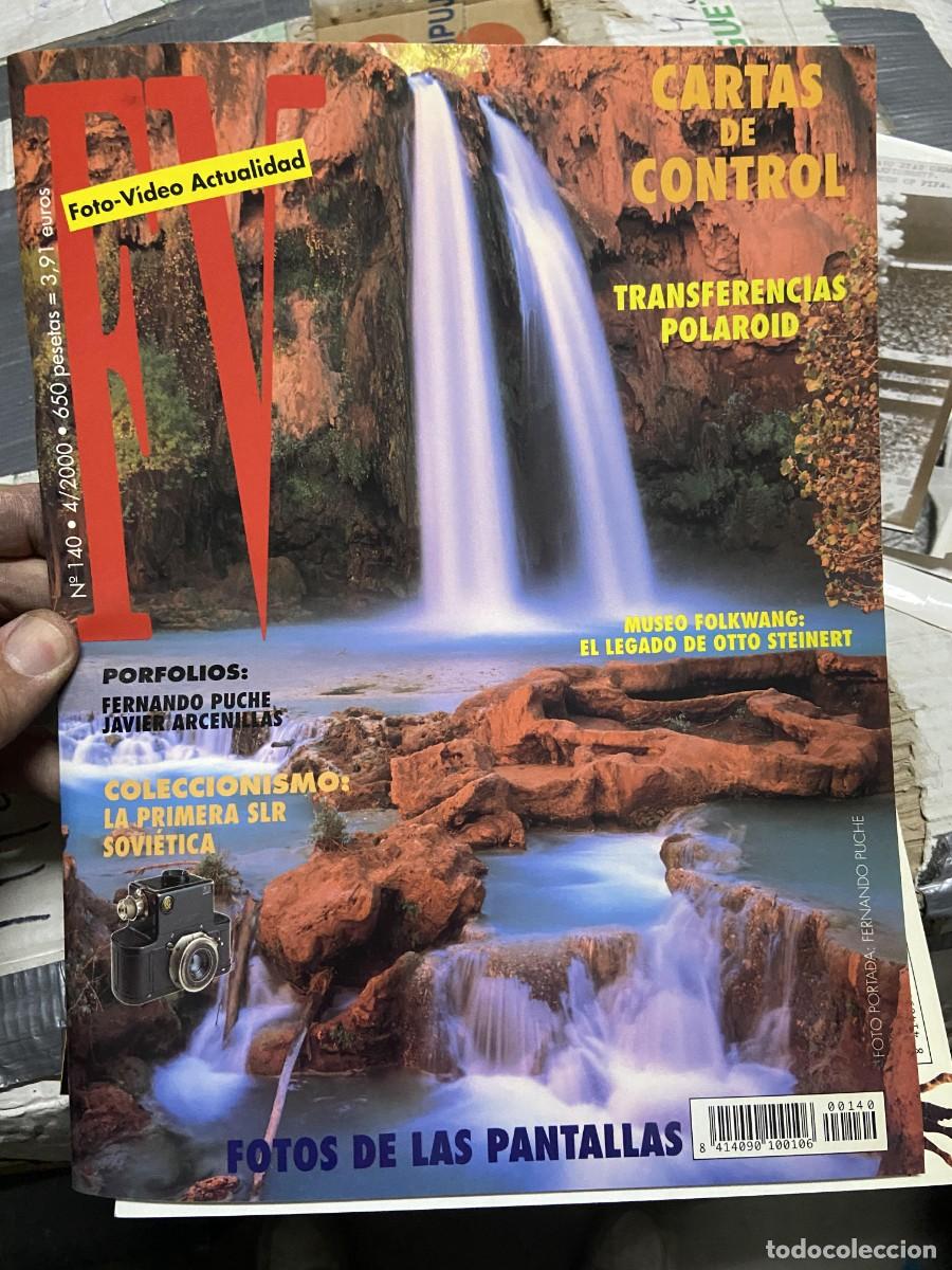 Collectionnisme de Revues et Journaux: REVISTA FOTOGRAFIA FV FOTO VIDEO ACTUALIDAD # 140 ABRIL 2000 FERNANDO PUCHE JAVIER ARCENILLAS