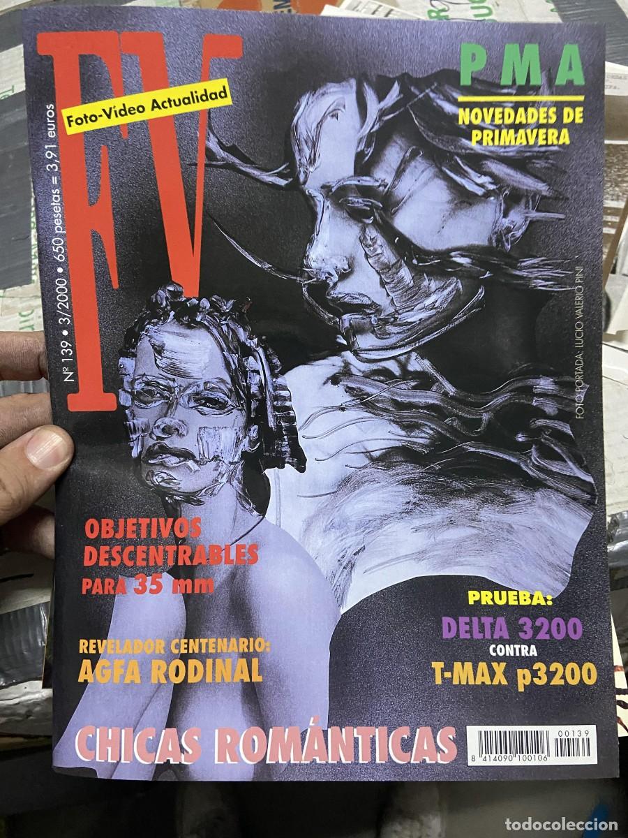 Coleccionismo de Revistas y Peri&oacute;dicos: REVISTA FOTOGRAFIA FV FOTO VIDEO ACTUALIDAD # 139 MARZO 2000 AGFA RODINAL LUCIO VALERIO PINI