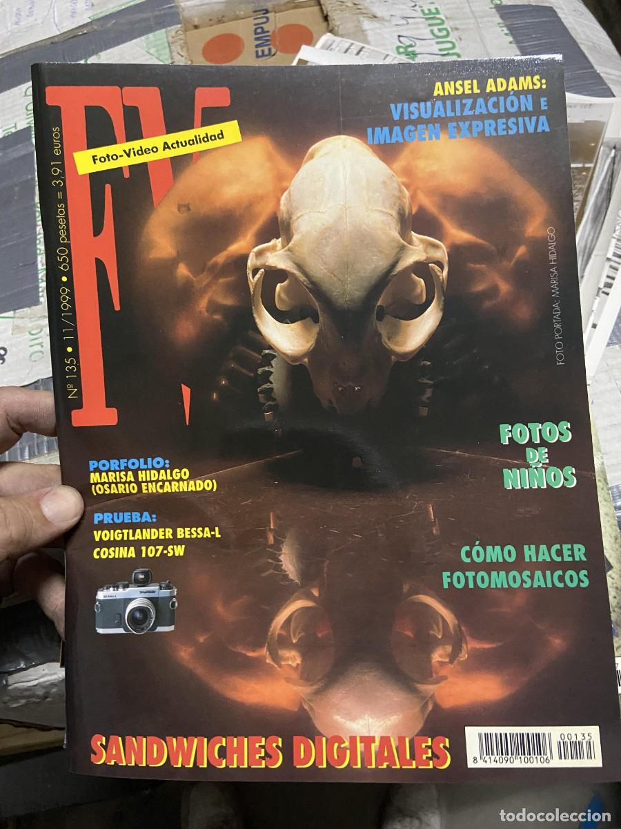 Collectionnisme de Revues et Journaux: REVISTA FOTOGRAFIA FV FOTO VIDEO ACTUALIDAD # 135 NOVIEMBRE 1999 MARISA HIDALGO OSARIO ENCARNADO
