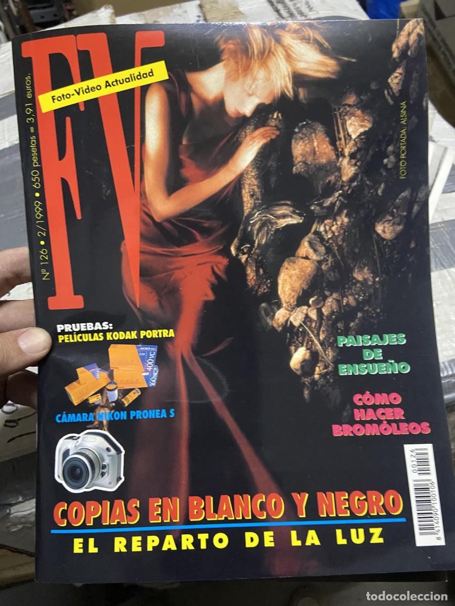Collection Magazines and Newspapers: REVISTA FOTOGRAFIA FV FOTO VIDEO ACTUALIDAD # 126 FEBRERO 2009 JOAN ALSINA