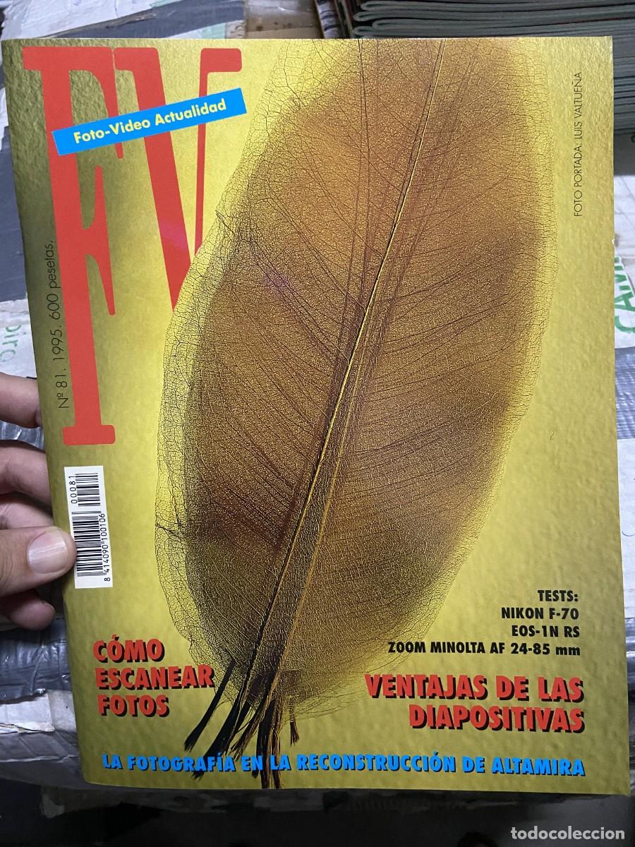 Collectionnisme de Revues et Journaux: REVISTA FOTOGRAFIA FV FOTO VIDEO ACTUALIDAD # 81 A&Ntilde;O 1995 LUIS VALTUE&Ntilde;A