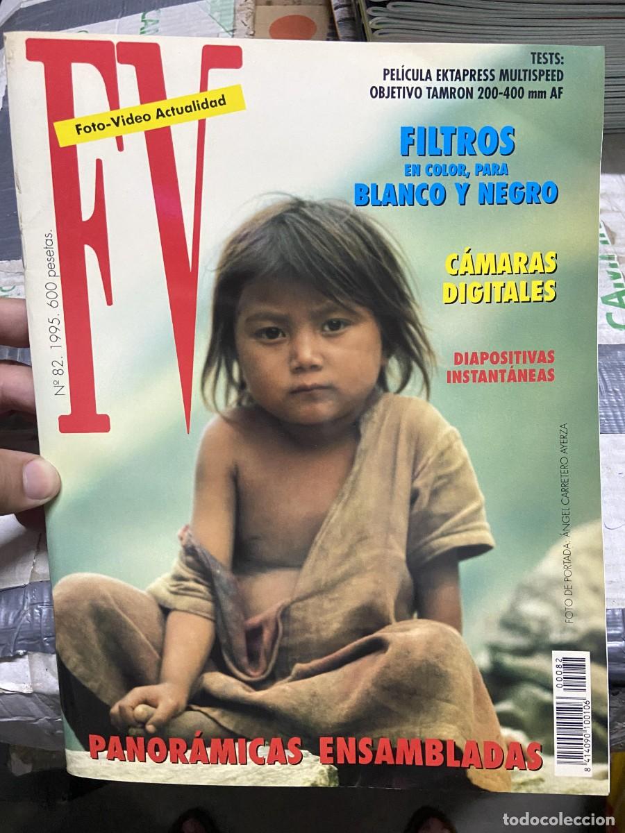 Collectionnisme de Revues et Journaux: REVISTA FOTOGRAFIA FV FOTO VIDEO ACTUALIDAD # 82 A&Ntilde;O 1995 ANGEL CARRETERO AYERZA