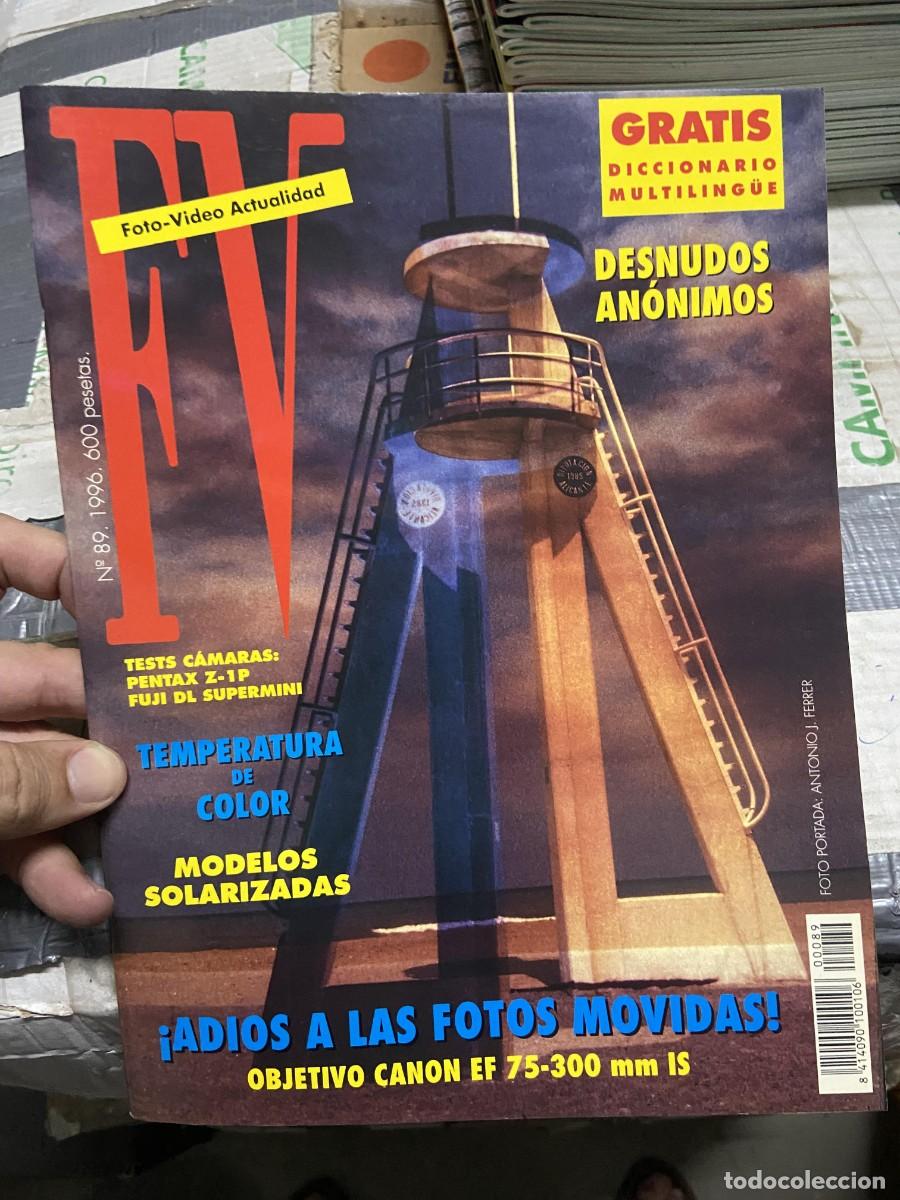 Coleccionismo de Revistas y Peri&oacute;dicos: REVISTA FOTOGRAFIA FV FOTO VIDEO ACTUALIDAD # 89 A&Ntilde;O 1996 ANTONIO J. FERRER