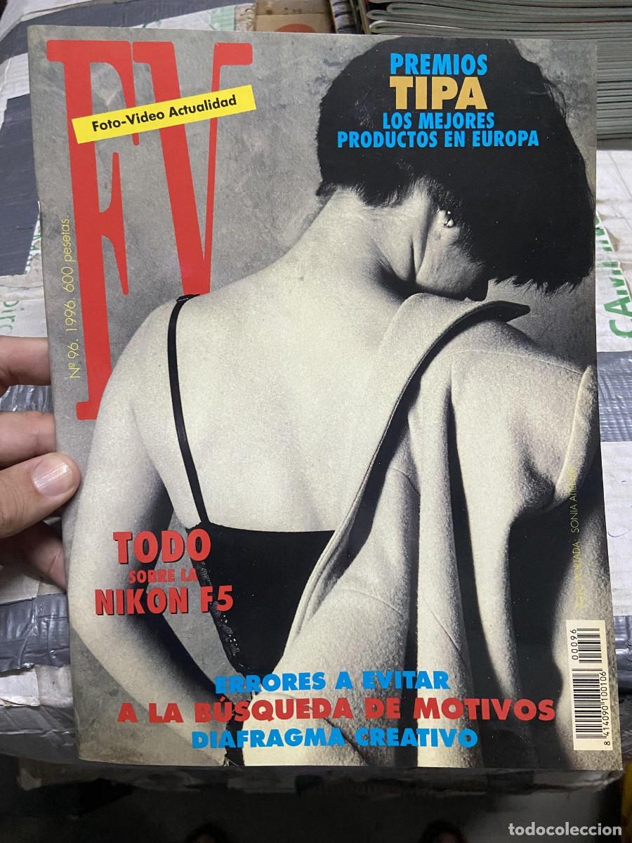 Coleccionismo de Revistas y Peri&oacute;dicos: REVISTA FOTOGRAFIA FV FOTO VIDEO ACTUALIDAD # 96 A&Ntilde;O 1996 PREMIOS TIPA SONIA ATIENZA